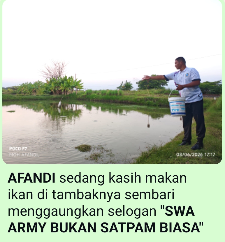 Afandi Cintai Dunia Tambak, Gandrungi Dunia Satpam Afandi Cintai Dunia Tambak, Gandrungi Dunia Satpam