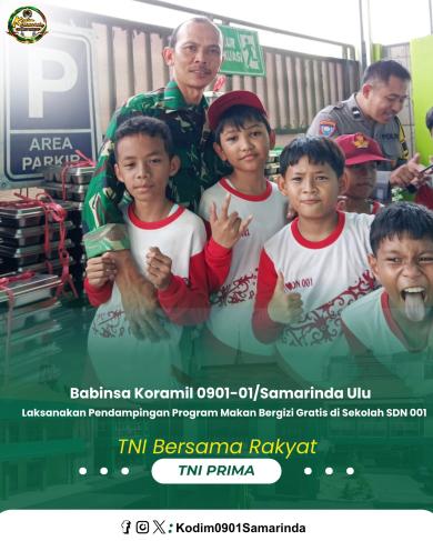 Babinsa Koramil 0901-01/Samarinda Ulu Laksanakan Pendampingan Program Makan Bergizi Gratis Babinsa Koramil 0901-01/Samarinda Ulu Laksanakan Pendampingan Program Makan Bergizi Gratis